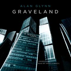 Graveland by Alan Glynn audiobook