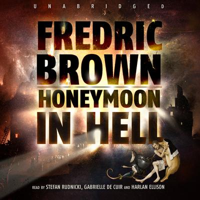 Honeymoon in Hell by Fredric Brown audiobook