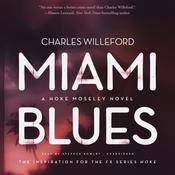 Miami Blues by  Charles Willeford audiobook