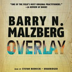 Overlay by Barry N. Malzberg audiobook