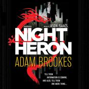 Night Heron by  Adam Brookes audiobook