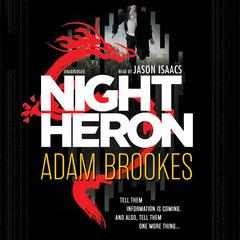 Night Heron by Adam Brookes audiobook