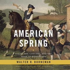 American Spring by Walter R. Borneman audiobook