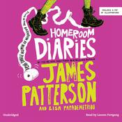 Homeroom Diaries by  Lisa Papademetriou audiobook