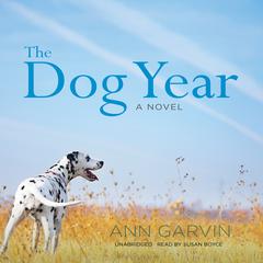 The Dog Year by Ann Garvin audiobook