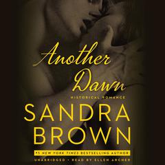 Another Dawn by Sandra Brown audiobook