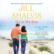 It’s in His Kiss by  Jill Shalvis audiobook