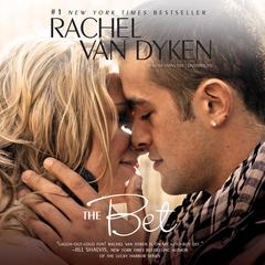The Bet by Rachel Van Dyken audiobook