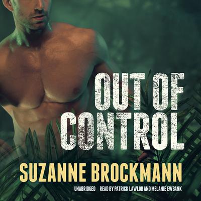Out of Control by Suzanne Brockmann audiobook