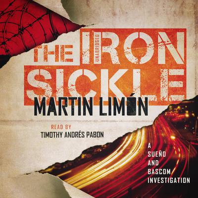 The Iron Sickle by Martin Limón audiobook