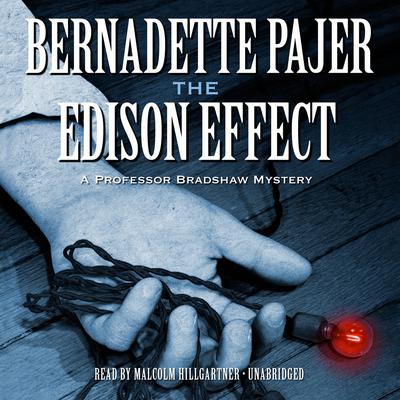 The Edison Effect by Bernadette Pajer audiobook