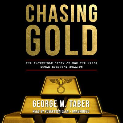 Chasing Gold by George M. Taber audiobook