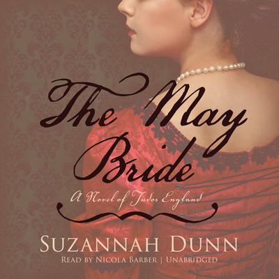 The May Bride by Suzannah Dunn audiobook