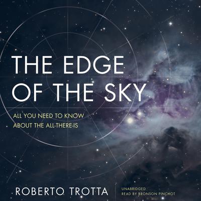 The Edge of the Sky by Roberto Trotta audiobook