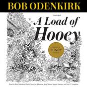 A Load of Hooey by  Bob Odenkirk audiobook