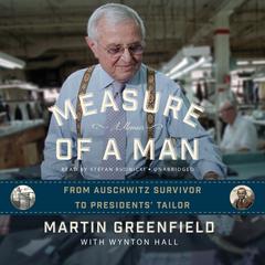 Measure of a Man by Martin Greenfield audiobook