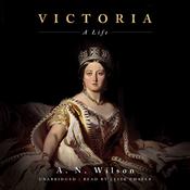 Victoria by  A. N. Wilson audiobook