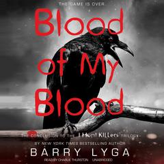 Blood of My Blood by Barry Lyga audiobook