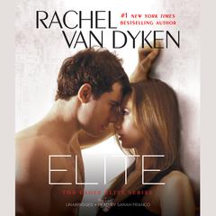 Elite by Rachel Van Dyken audiobook