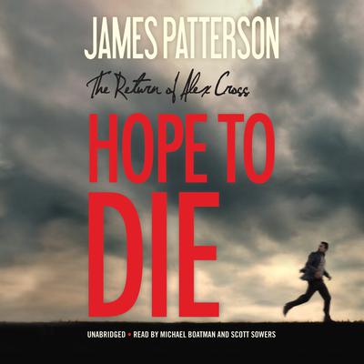Hope to Die by James Patterson audiobook