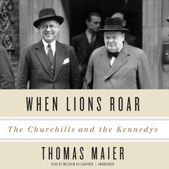 When Lions Roar by Thomas Maier audiobook