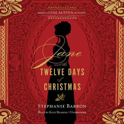 Jane and the Twelve Days of Christmas by Stephanie Barron audiobook