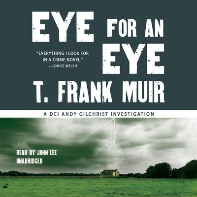 Eye for an Eye by T. Frank Muir audiobook