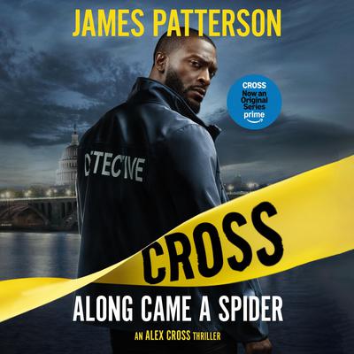 Along Came a Spider (25th Anniversary Edition) by James Patterson audiobook