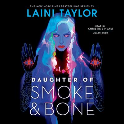 Daughter of Smoke & Bone by Laini Taylor audiobook