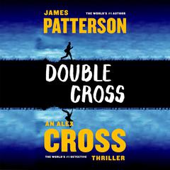 Double Cross by James Patterson audiobook