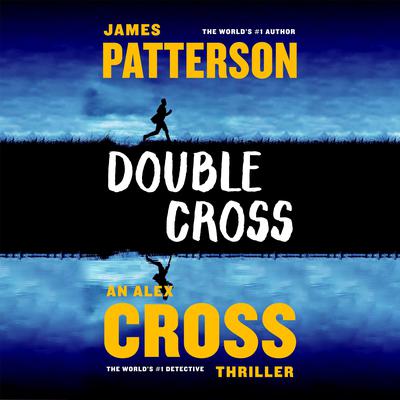 Double Cross by James Patterson audiobook