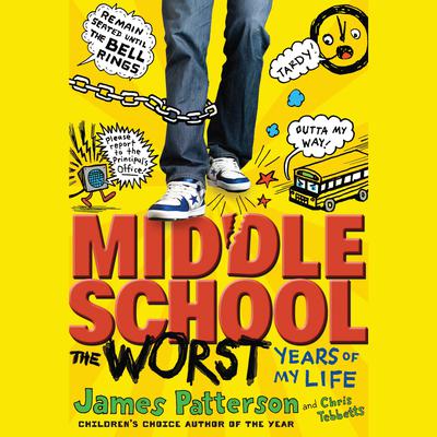 Middle School, The Worst Years of My Life by James Patterson audiobook