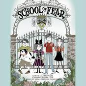 School of Fear by  Gitty Daneshvari audiobook