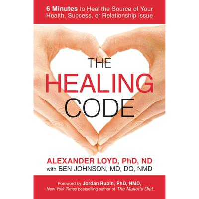 The Healing Code by Alexander Loyd audiobook