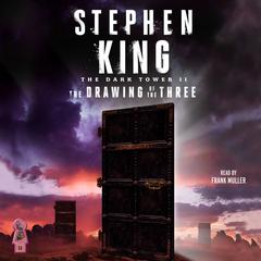 The Drawing of the Three by Stephen King audiobook