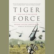 Tiger Force by  Michael Sallah audiobook