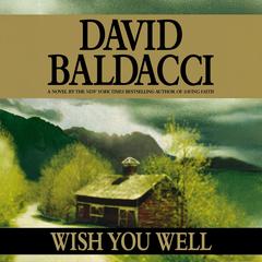 Wish You Well by David Baldacci audiobook