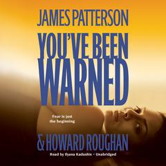 You've Been Warned by James Patterson audiobook