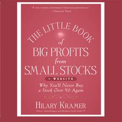 The Little Book Big Profits from Small Stocks + Website by Hilary Kramer audiobook