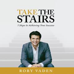 Take the Stairs by Rory Vaden audiobook