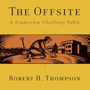 The Offsite by  Robert H. Thompson audiobook