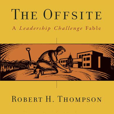 The Offsite by Robert H. Thompson audiobook