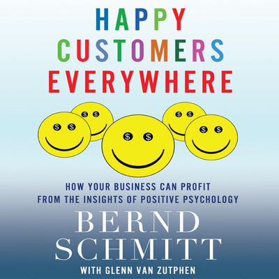 Happy Customers Everywhere by Bernd H. Schmitt audiobook