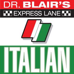Dr. Blair's Express Lane: Italian by Robert Blair audiobook
