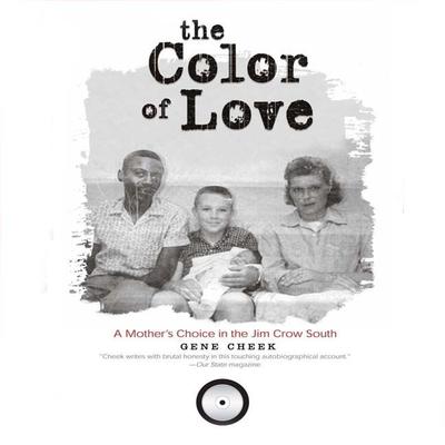 The Color of Love by Gene Cheek audiobook