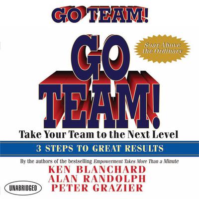 Go Team! by Kenneth Blanchard audiobook