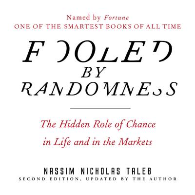 Fooled by Randomness by Nassim Nicholas Taleb audiobook
