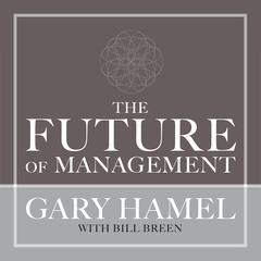 The Future of Management by Gary Hamel audiobook