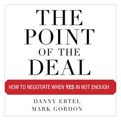 The Point of the Deal by Danny Ertel audiobook