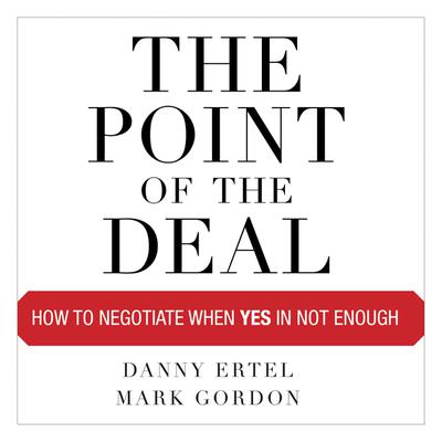 The Point of the Deal by Danny Ertel audiobook